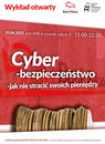 Cyberbezpieczeństwo - jak nie stracić swoich pieniędzy