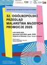 32 Ogólnopolski Przegląd Malarstwa Młodych PROMOCJE 2025