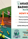 Rusza nowy nabór do Akademii Badmintona dla najmłodszych w Badminton Klub Leszno